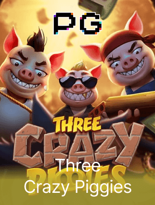 Three Crazy Piggies