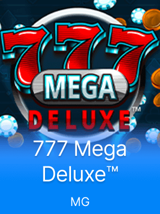 777 Mega Deluxe