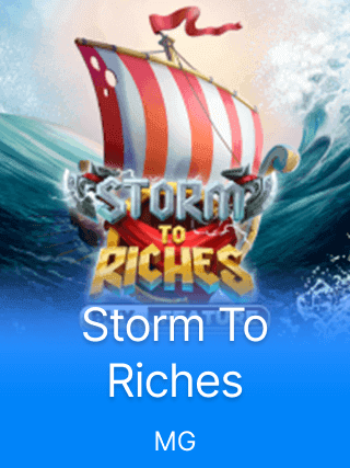 Storm To Riches