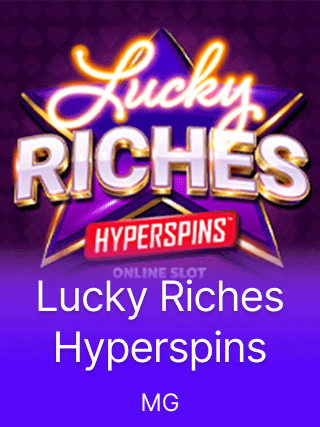 Lucky Riches Hyperspins