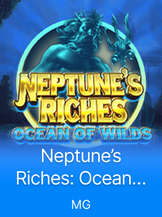 Neptune's Riches: Ocean