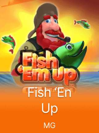 Fish 'Em Up