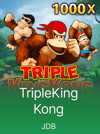 Triple King Kong